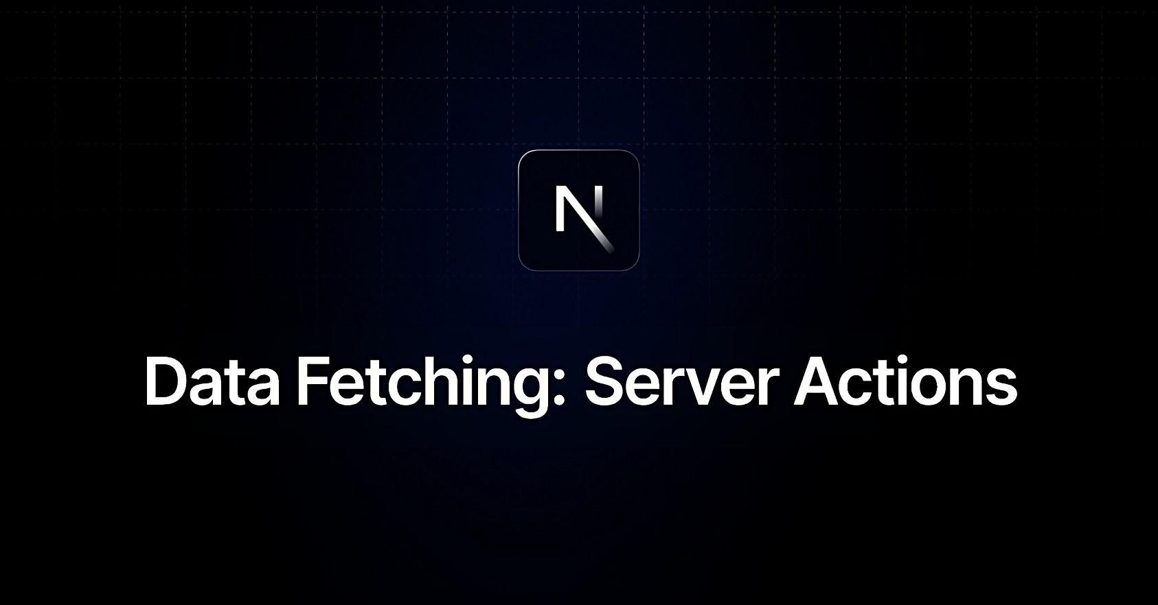 Next.js Server Actions